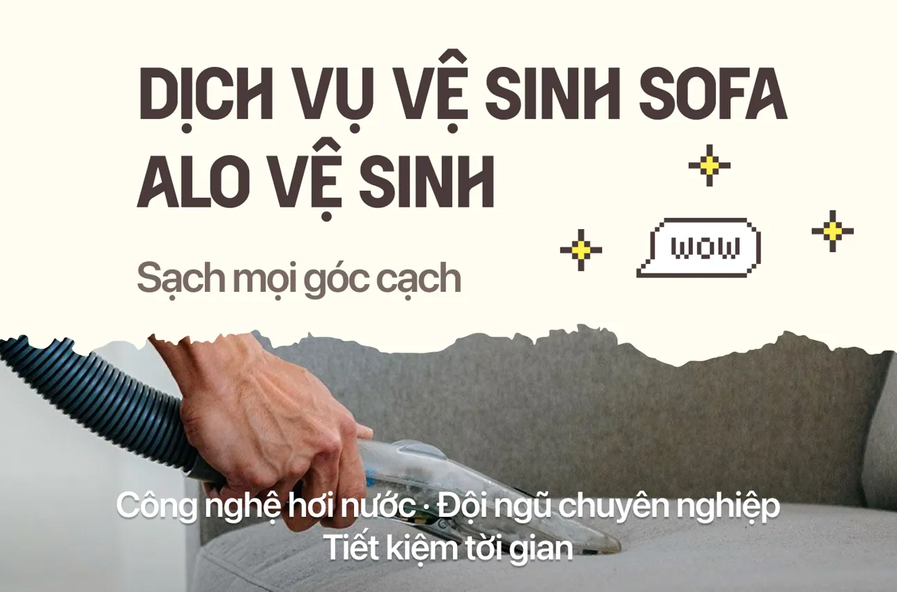 Dịch vụ vệ sinh sofa tại nhà - ALO VỆ SINH