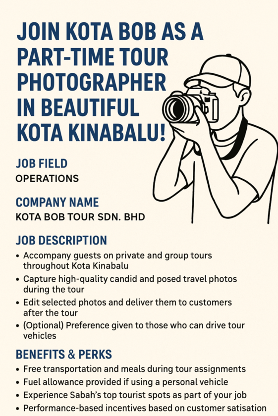 Join "KOTA BOB" as a Part-Time Tour Photographer in Beautiful Kota Kinabalu! - 5
